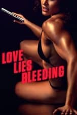 Tonton FilmLove Lies Bleeding (2024) 