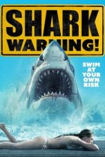 Tonton FilmShark Warning (2024) 