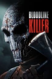 Tonton FilmBloodline Killer (2024) 